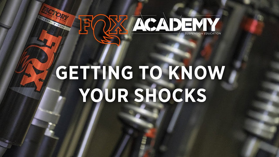 FOX Academy: Getting To Know Your Shocks